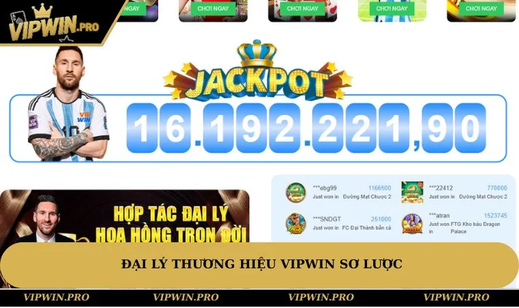 Đại lý thương hiệu VIPWIN sơ lược