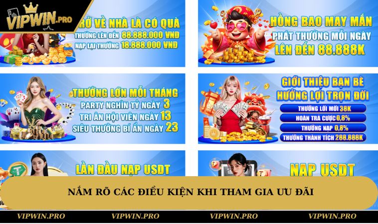 Nắm rõ thêm về các điều kiện khi tham gia ưu đãi