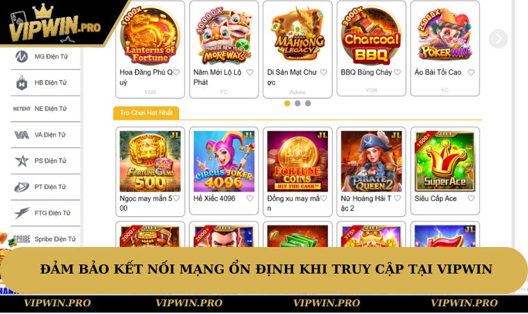 Đảm bảo kết nối mạng ổn định khi truy cập tại VIPWIN