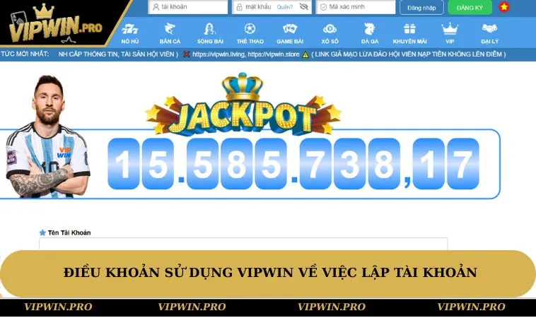 Điều khoản sử dụng VIPWIN về việc lập tài khoản