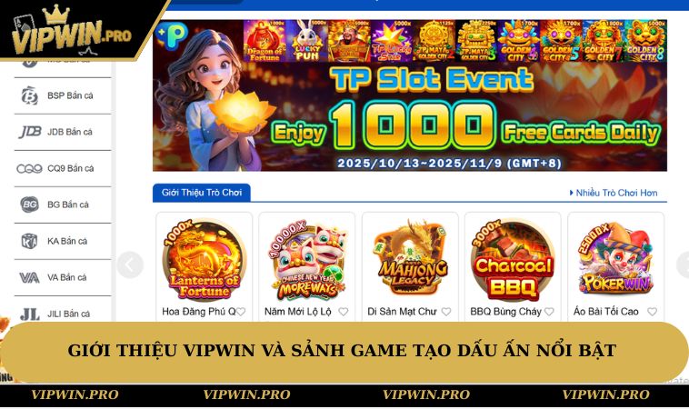 Giới thiệu VIPWIN và các siêu phẩm ấn tượng