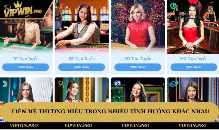 Liên hệ thương hiệu trong nhiều tình huống khác nhau