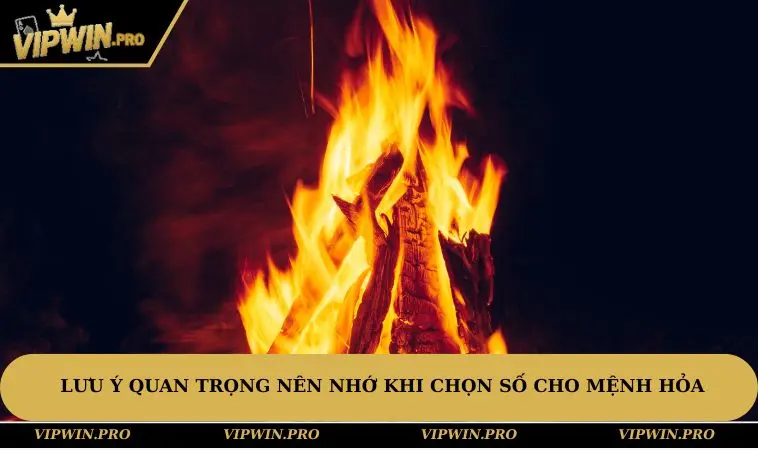 Lưu ý quan trọng nên nhớ khi chọn số cho mệnh Hỏa