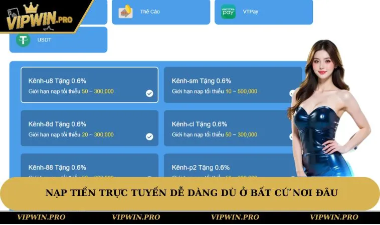 Nạp tiền trực tuyến dễ dàng dù ở bất cứ nơi đâu