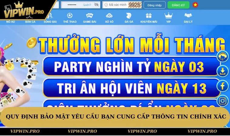 Quy định bảo mật yêu cầu bạn cung cấp thông tin chính xác