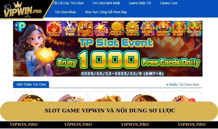 Slot game VIPWIN và nội dung sơ lược