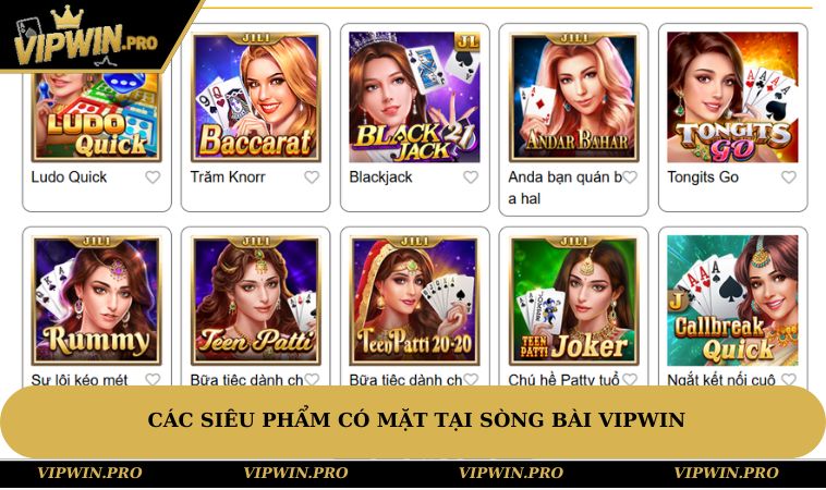 Các siêu phẩm có mặt tại sòng bài VIPWIN